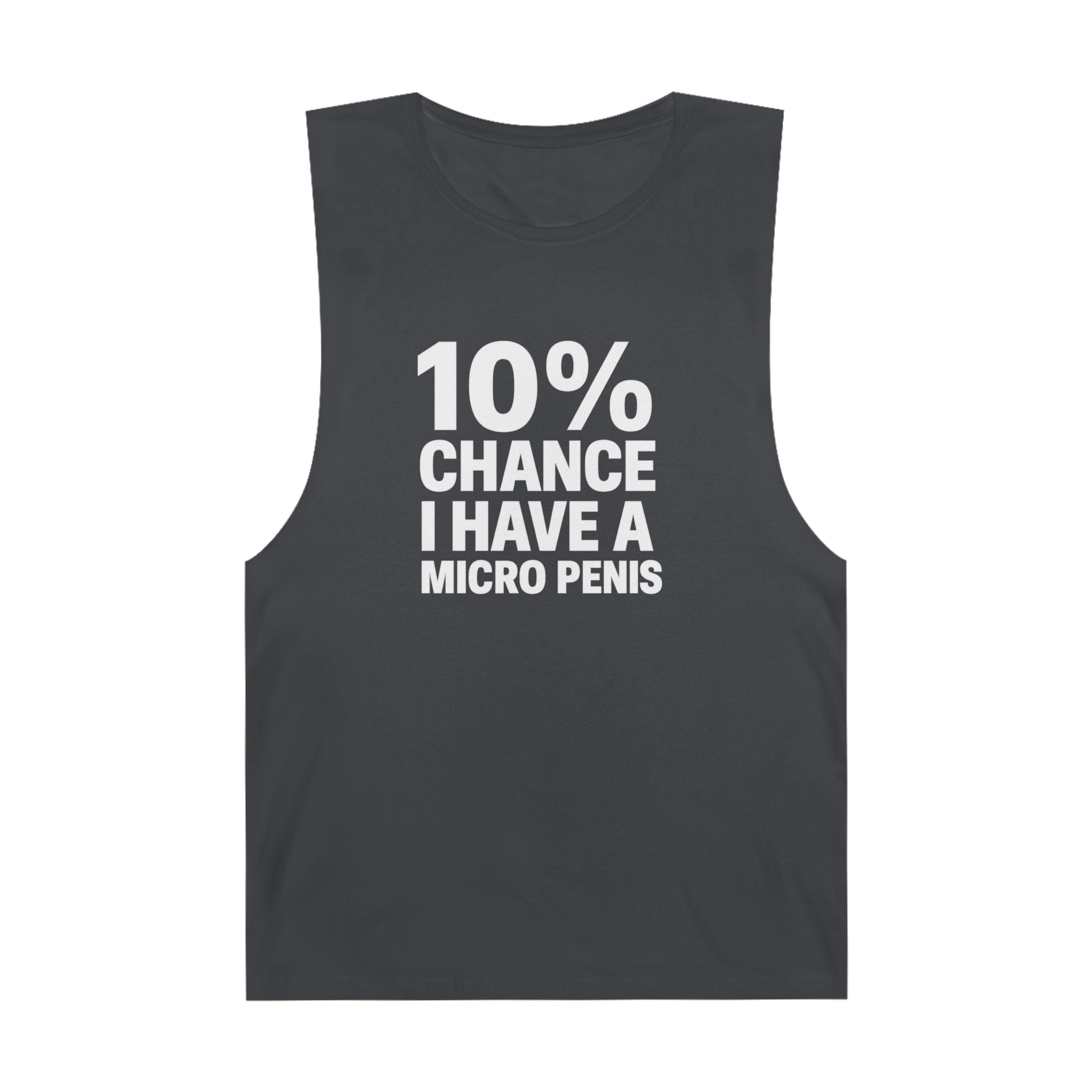 10% Chance I Have A Micro Penis - Men's Low Cutoff Tank