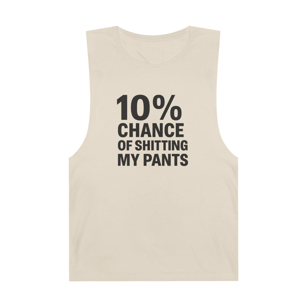 10% Chance of Shitting My Pants - Men's Low Cutoff Tank
