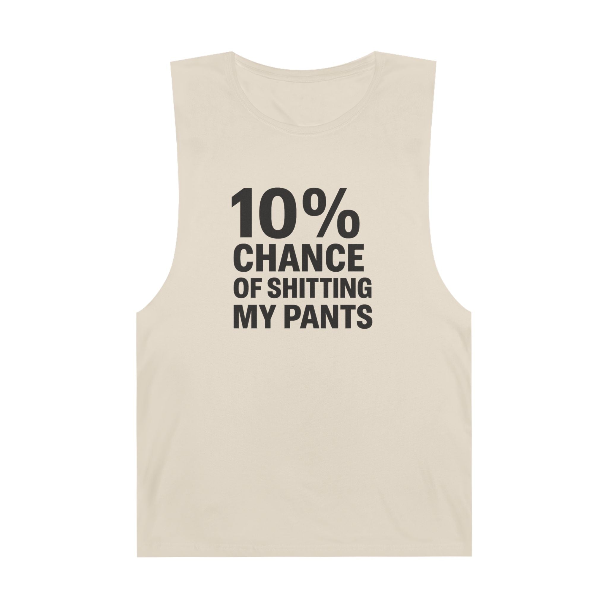 10% Chance of Shitting My Pants - Men's Low Cutoff Tank