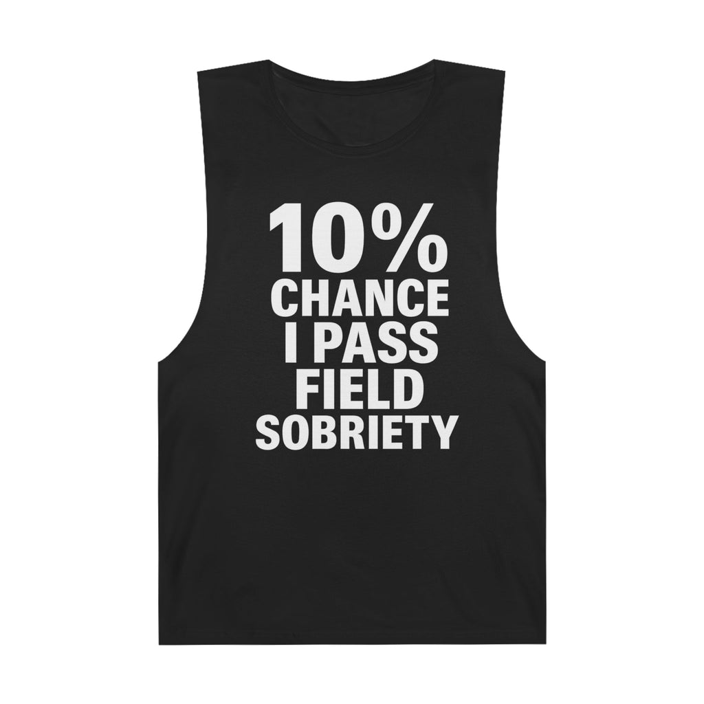 10% Chance I Pass Field Sobriety - Men's Low Cutoff Tank