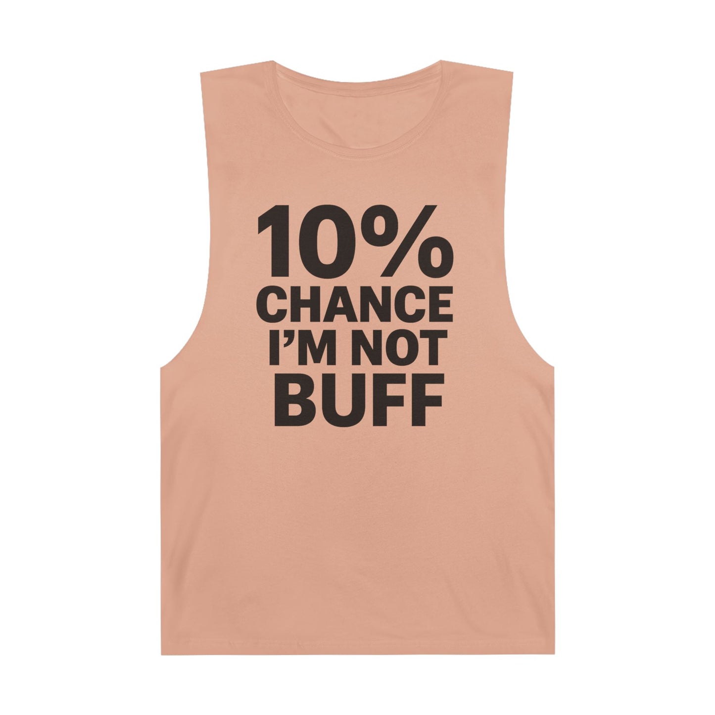 10% Chance I'm Not Buff - Men's Low Cutoff Tank