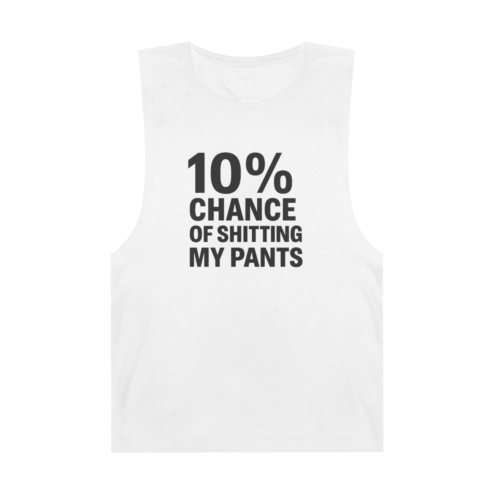 10% Chance of Shitting My Pants - Men's Low Cutoff Tank