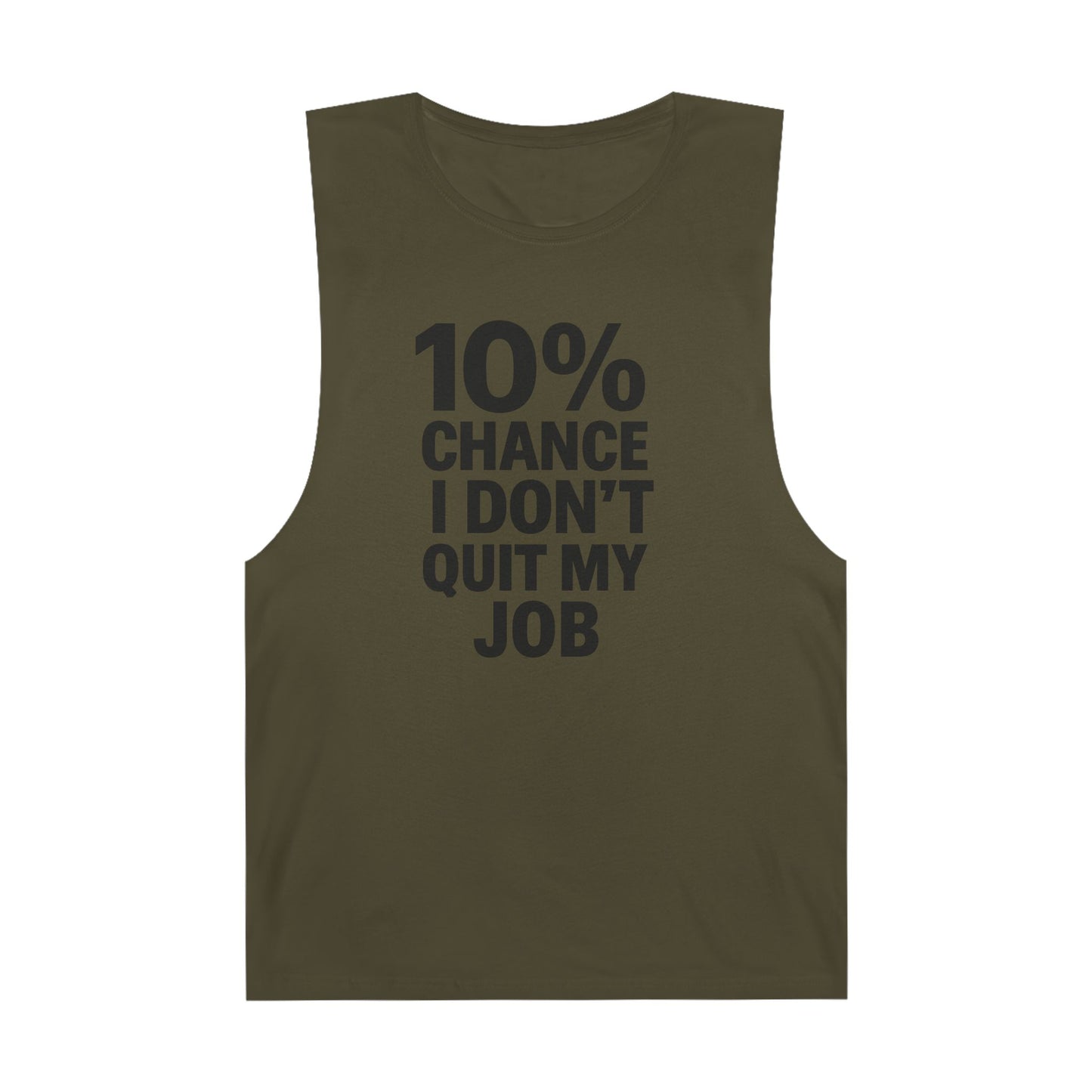 10% Chance I Don't Quit My Job - Men's Low Cutoff Tank