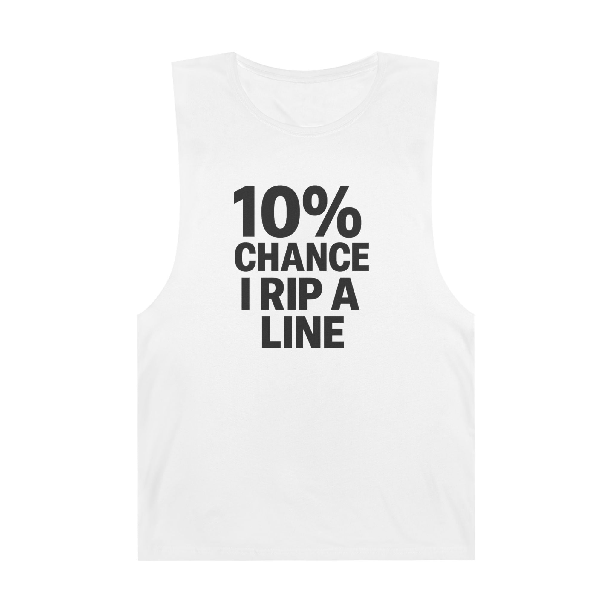 10% Chance I Rip A Line - Men's Low Cutoff Tank