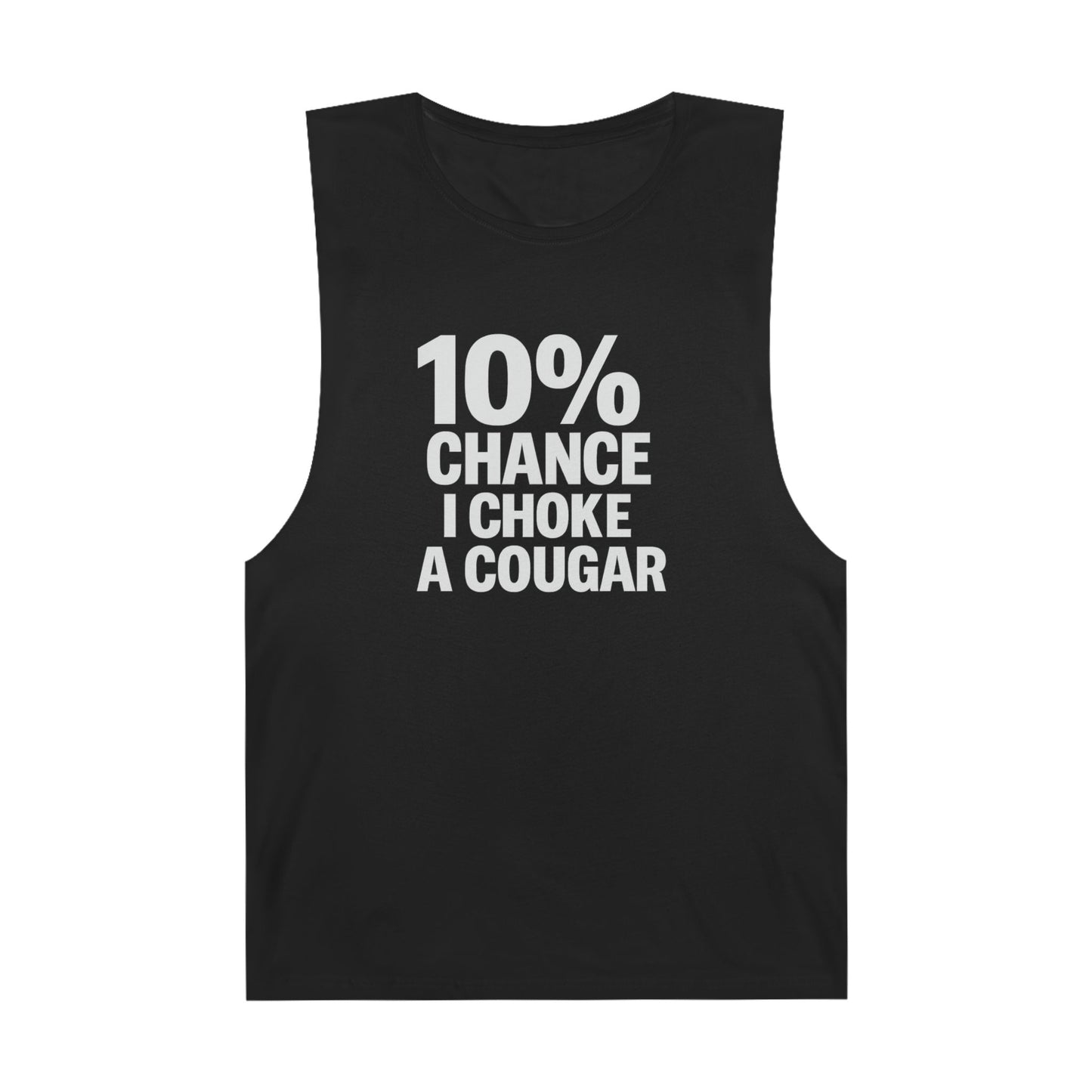 10% Chance I Choke A Cougar - Men's Low Cutoff Tank