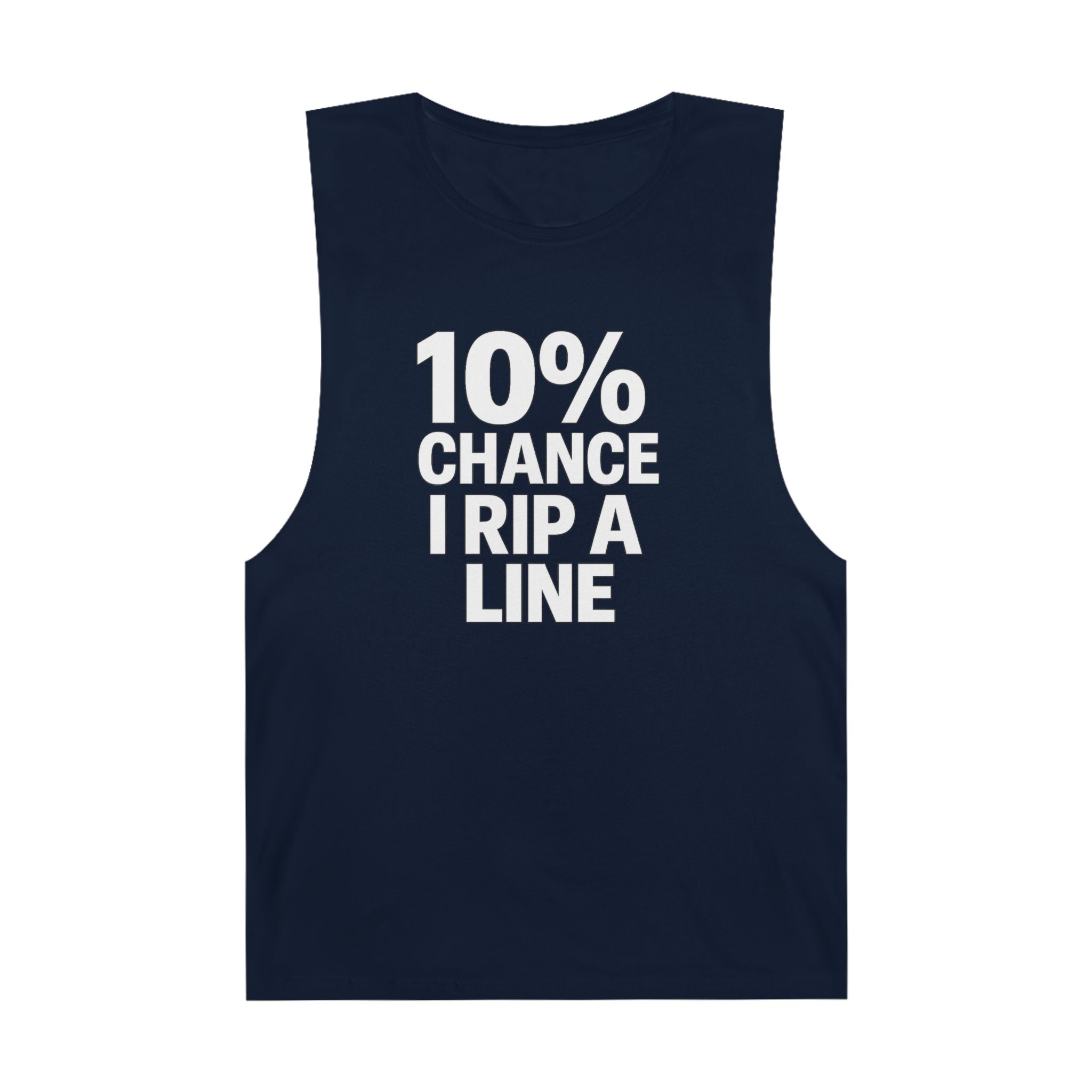 10% Chance I Rip A Line - Men's Low Cutoff Tank